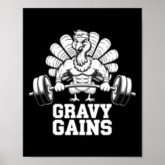 Funny Thanksgiving Turkey Gravy Gains Motivation G Poster