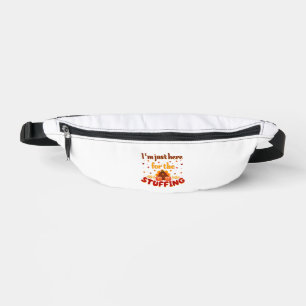 Funny Thanksgiving Turkey I'm Just Here For The St Bum Bags
