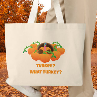 Funny Thanksgiving Turkey Large Tote Bag
