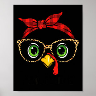 Funny Thanksgiving Turkey, Leopard Gles &amp; Buff Poster