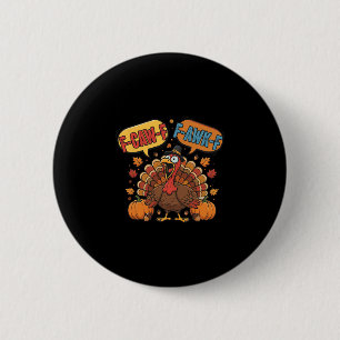 Funny Thanksgiving Turkey Meme F-caw-f F-awk-f Bir 6 Cm Round Badge