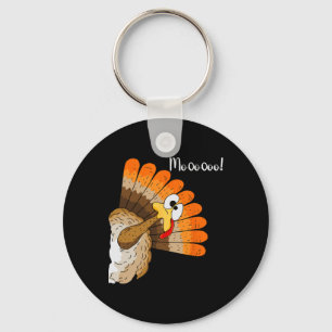 Funny Thanksgiving Turkey Moo Fake Cow For Men Wom Key Ring