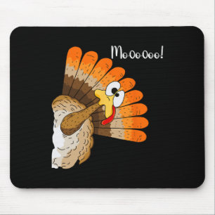 Funny Thanksgiving Turkey Moo Fake Cow For Men Wom Mouse Mat
