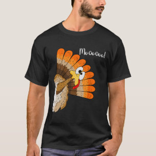 Funny Thanksgiving Turkey Moo Fake Cow For Men Wom T-Shirt