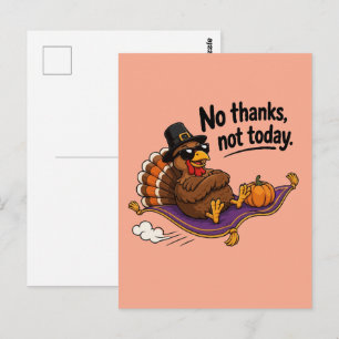 Funny Thanksgiving Turkey No Thanks Not Today Postcard