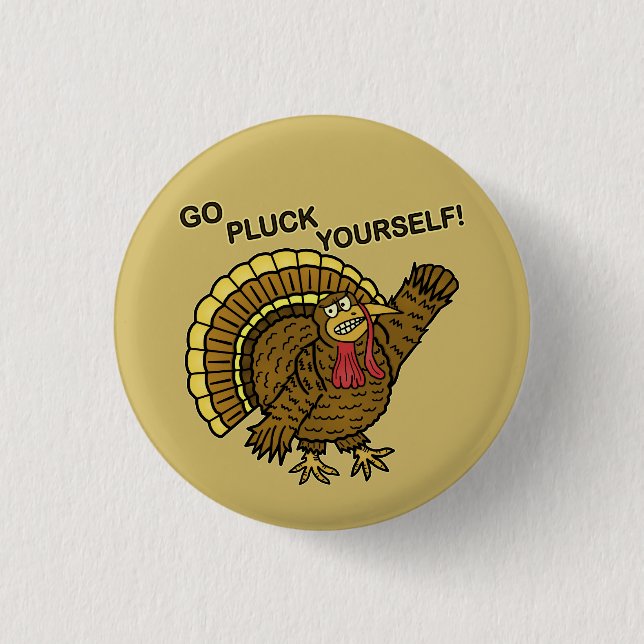 Funny Thanksgiving Turkey Pun 3 Cm Round Badge (Front)