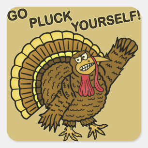 Funny Thanksgiving Turkey Pun Square Sticker