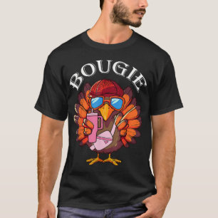Funny Thanksgiving Turkey Trendy Bougie Fall Vibes T-Shirt