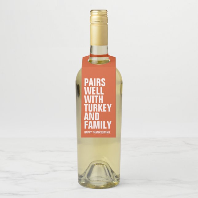 Funny Thanksgiving wine Bottle Tag (On Bottle)