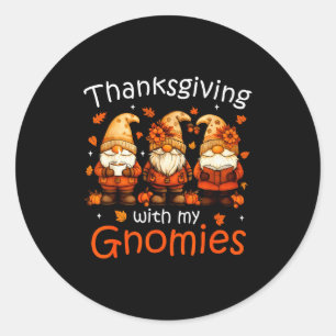 Funny Thanksgiving With My Gnomies Cute Gnome Fall Classic Round Sticker