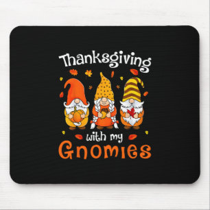 Funny Thanksgiving With My Gnomies Cute Gnome Fall Mouse Mat
