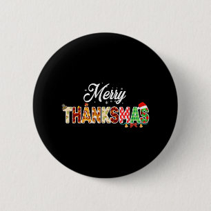 Funny Thanksmas 2022 Merry Thanksmas Thanksgiving 6 Cm Round Badge