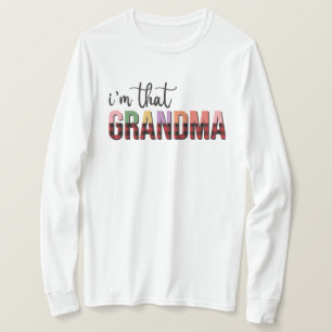 Funny that Grandma word art T-Shirt