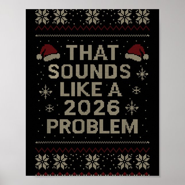 Funny That Sounds Like A 2026 Problem Hr Office Ug Poster (Front)