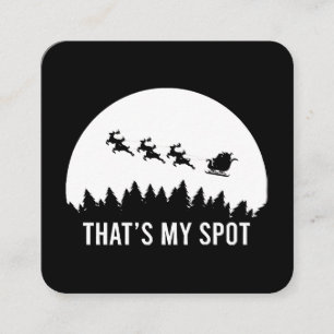 Funny That's My Spot Xmas Session Santa on Sleigh Square Business Card