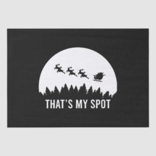 Funny That's My Spot Xmas Session Santa on Sleigh  Tissue Paper