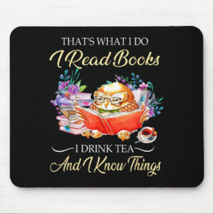Funny Thats Read Books Drink Tea Mouse Mat