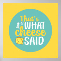 Funny That's What Cheese Said Pastel Colour Art