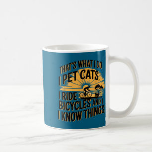 Funny That's What Pet Cats Ride Coffee Mug