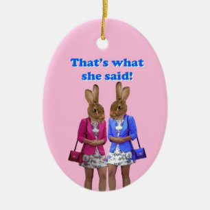 Funny that's what she said text ceramic tree decoration