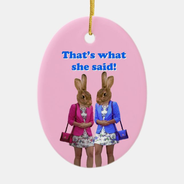 Funny that's what she said text ceramic tree decoration (Front)
