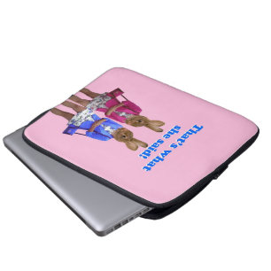 Funny that's what she said text laptop sleeve