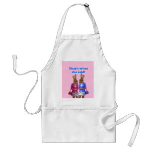 Funny that's what she said text standard apron
