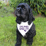 Funny The Baby Did It Dog Bandana<br><div class="desc">Funny The Baby Did It Dog Bandanna.  This is so cute for your dog to wear when your baby wears the bodysuit that says The dog did it.</div>