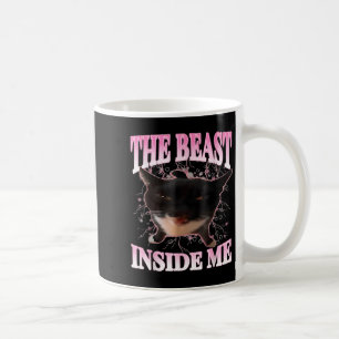 Funny The Beast Inside Me Silly Cat Meme Humour Ca Coffee Mug