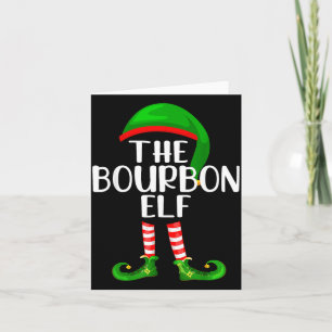 Funny The Bourbon Elf Matching Family Christmas Card