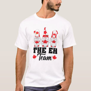 Funny The EH Team Gnomes Maple Leaf Canadian Flag T-Shirt