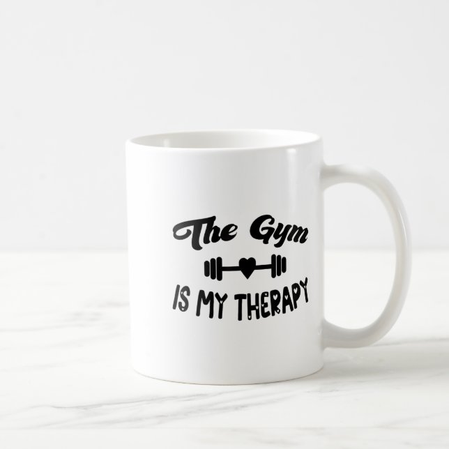 Funny The Gym Is My Therapy Motivational Fitness L Coffee Mug (Right)