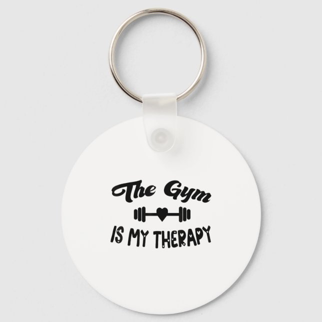 Funny The Gym Is My Therapy Motivational Fitness L Key Ring (Front)
