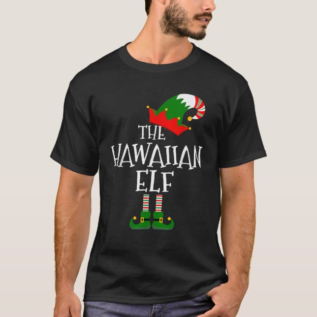 Funny The Hawaiian Elf Matching Family Group Gift  T-Shirt (Front)