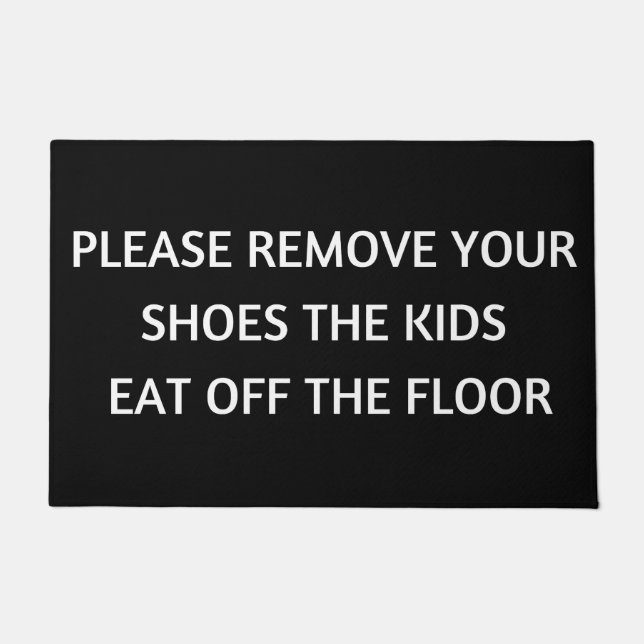 Funny, The kids eat off the floor, Family welcome Doormat (Front)