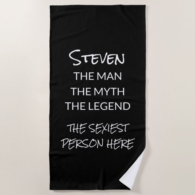 Funny The Man Myth Legend Black White Customized Beach Towel (Front)