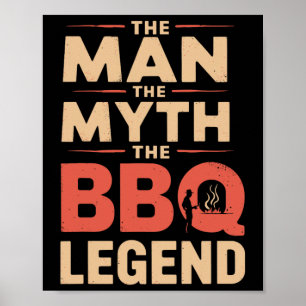 Funny The Man The Myth The Bbq Legend Fathers Day  Poster