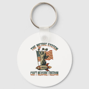 Funny The Metric System Can't Measure Dom 4th Of J Key Ring
