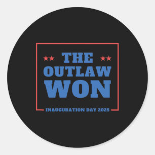Funny The Outlaw Won 2025 Trump Squad Republican  Classic Round Sticker