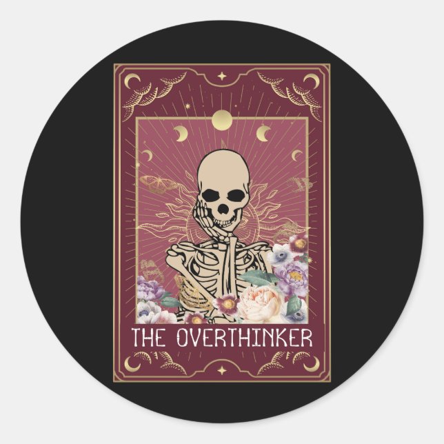 Funny The Overthinker Tarot Card Skeleton Witch Ae Classic Round Sticker (Front)