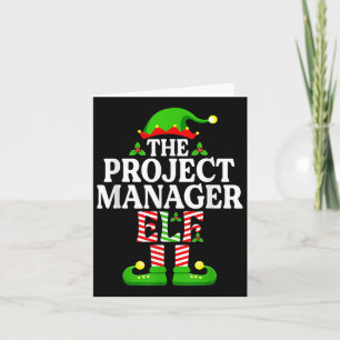 Funny The Project Manager Elf Christmas Family Mat Card