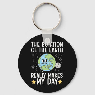 Funny The Rotation Of The.earth Really Makes My.da Key Ring