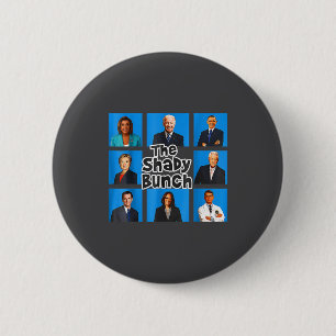 Funny The Shady Bunch 2024 6 Cm Round Badge