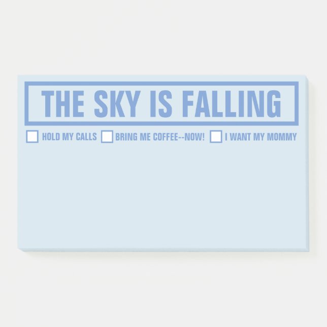 Funny "The Sky Is Falling" 10"x6" Post-it Notes (Front)