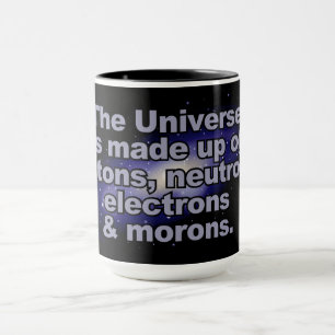 Funny "The Universe" mugs