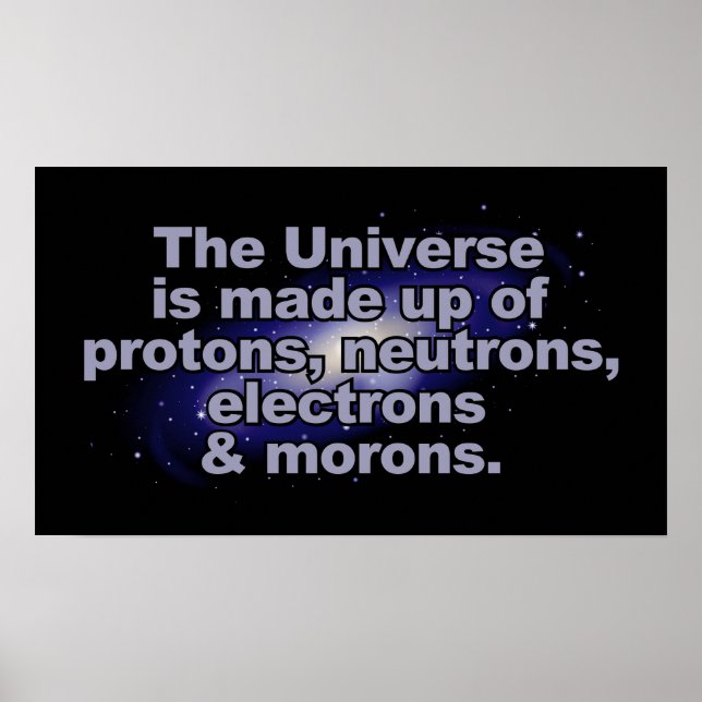 Funny "The Universe" poster (Front)