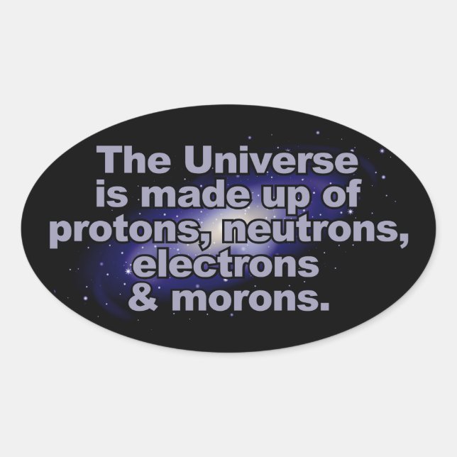 Funny "The Universe" stickers (Front)