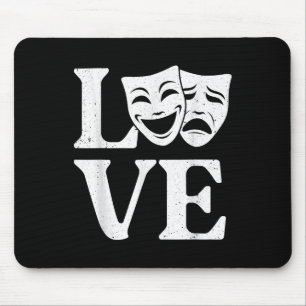 Funny Theatre Art For Men Women Theatre Acting Lov Mouse Mat