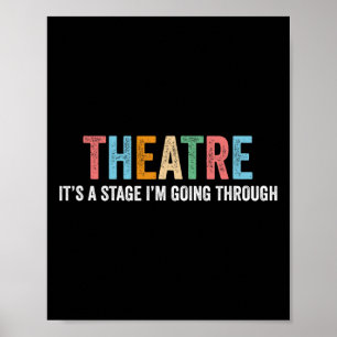 Funny Theatre Drama Teacher Stage Play Broadway Th Poster