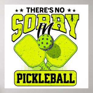 Funny There's No Sorry In Pickleball Vintage Poster
